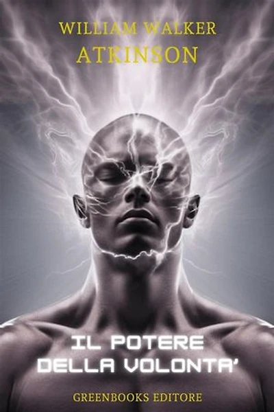 Il potere della volontà