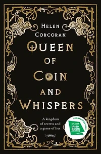 Queen of Coin and Whispers: a Kingdom Secrets Game Lies