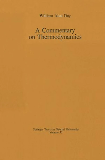 A Commentary on Thermodynamics