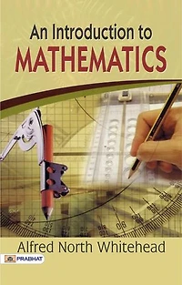 An Introduction to Mathematics