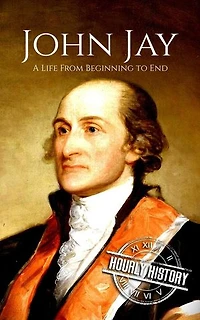 John Jay: American Revolutionary War