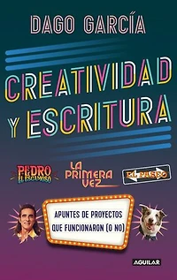 Creatividad y escritura: Pedro el Escamoso, La Primera vez y El Paseo. Apuntes de proyectos que funcionaron (o no)
