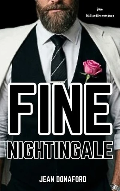 Fine Nightingale: A Billionaire Romance