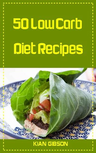 50 Low Carb Diet Recipes