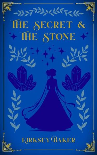 The Secret & the Stone: The Lifestone Chronicles, #1
