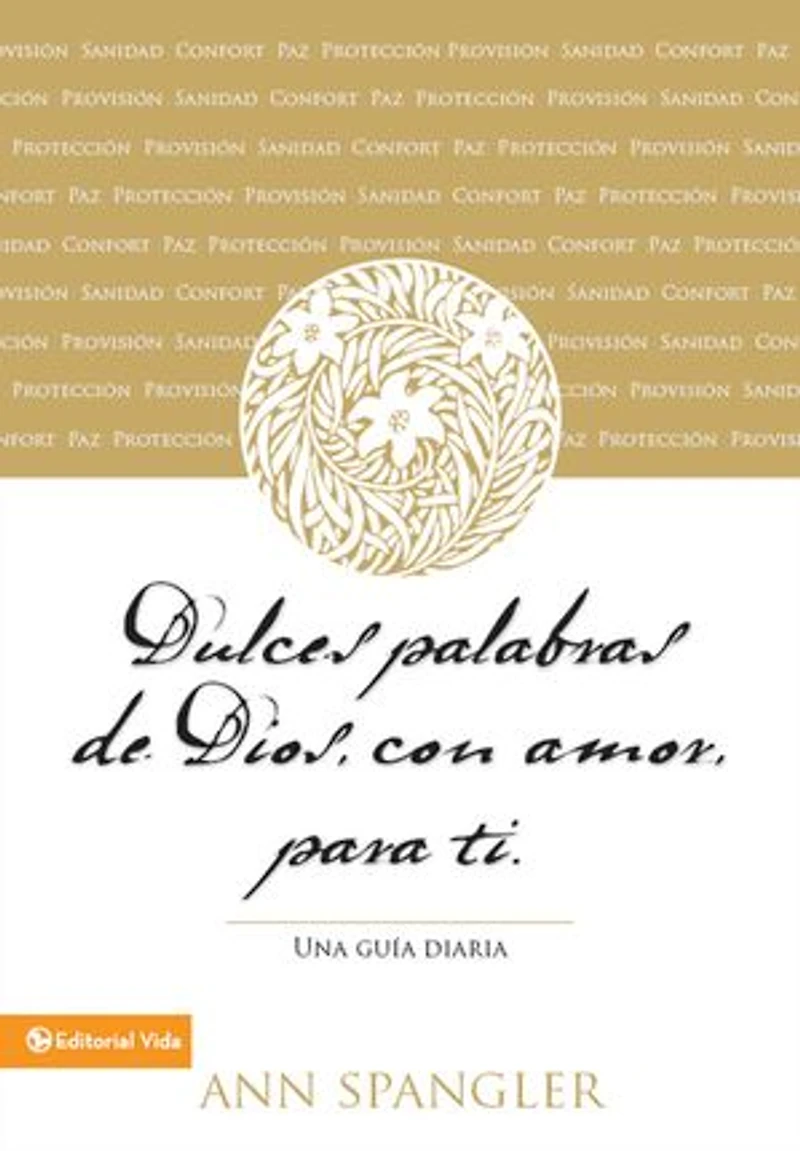The Tender Words of God: A Daily Guide