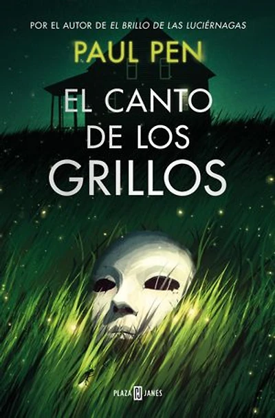 El canto de los grillos / the Song of Crickets