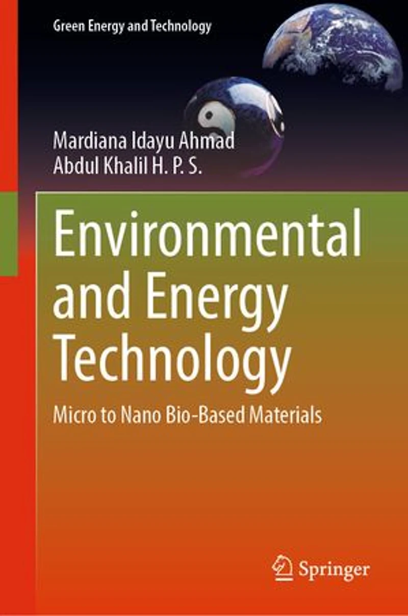 Environmental and Energy Technology: Micro to Nano Bio-Based Materials