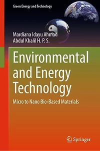 Environmental and Energy Technology: Micro to Nano Bio-Based Materials