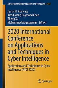 2020 International Conference On Applications And Techniques Cyber Intelligence: Intelligence (atci 2020)