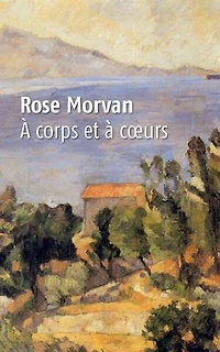 À corps et à coeurs