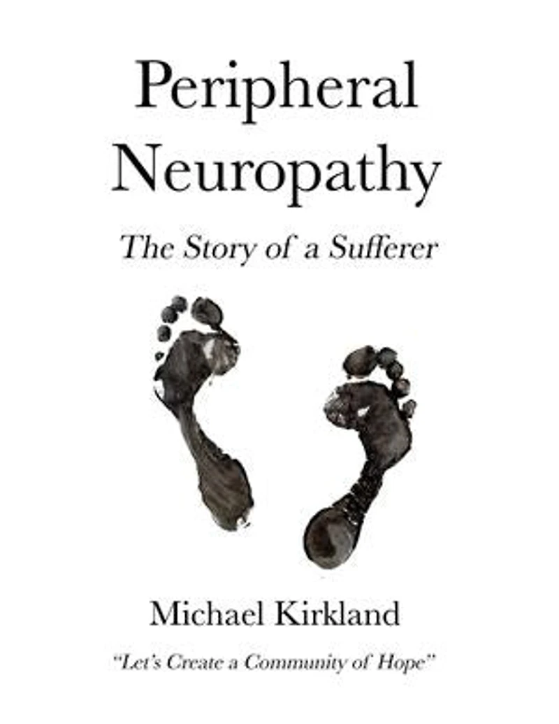 Peripheral Neuropathy - The Story of a Sufferer