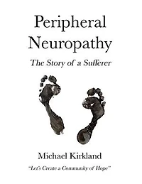 Peripheral Neuropathy - The Story of a Sufferer