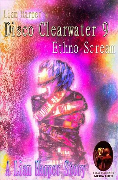 Disco Clearwater 9: Ethno Scream.: Disco Clearwater, #9