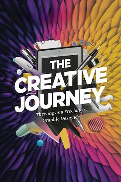 The Creative Journey: Thriving as a Freelance Graphic Designer