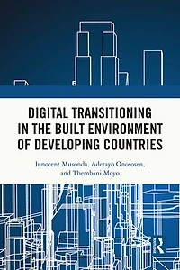 Digital Transitioning the Built Environment of Developing Countries