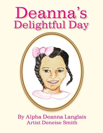 Deanna's Delightful Day