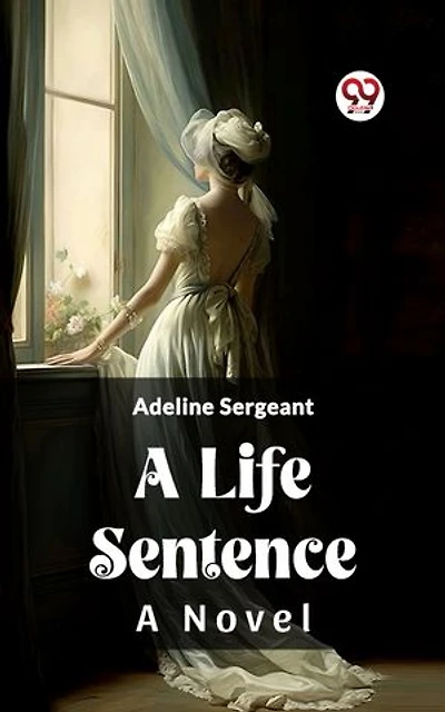 A Life Sentence A Novel