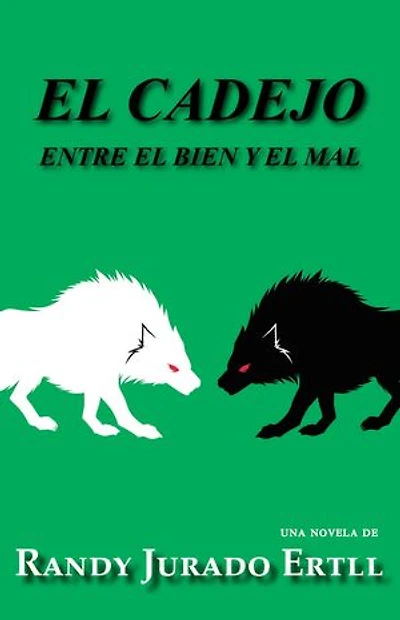 EL CADEJO: ENTRE EL BIEN Y EL MAL