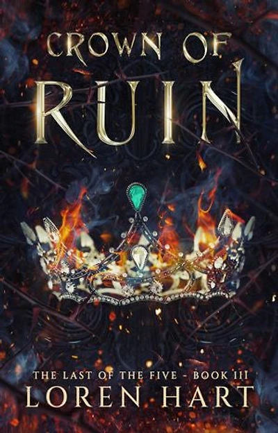 Crown of Ruin: Last of the Five, #3
