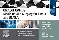 Crash Cards: Medicine and Surgery for Finals UKMLA