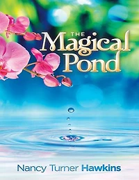 The Magical Pond