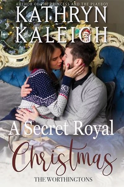 A Secret Royal Christmas: The Worthingtons