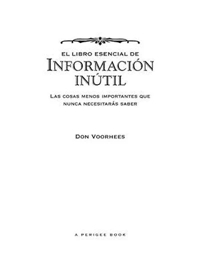 El Libro Esencial de Informacíon inútil
