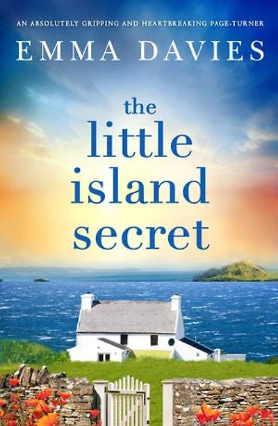 The Little Island Secret: An absolutely gripping and heartbreaking page-turner