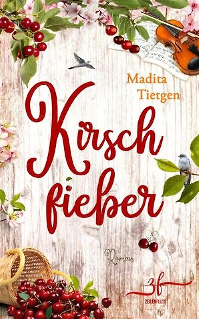 Kirschfieber: Irland-Liebesroman