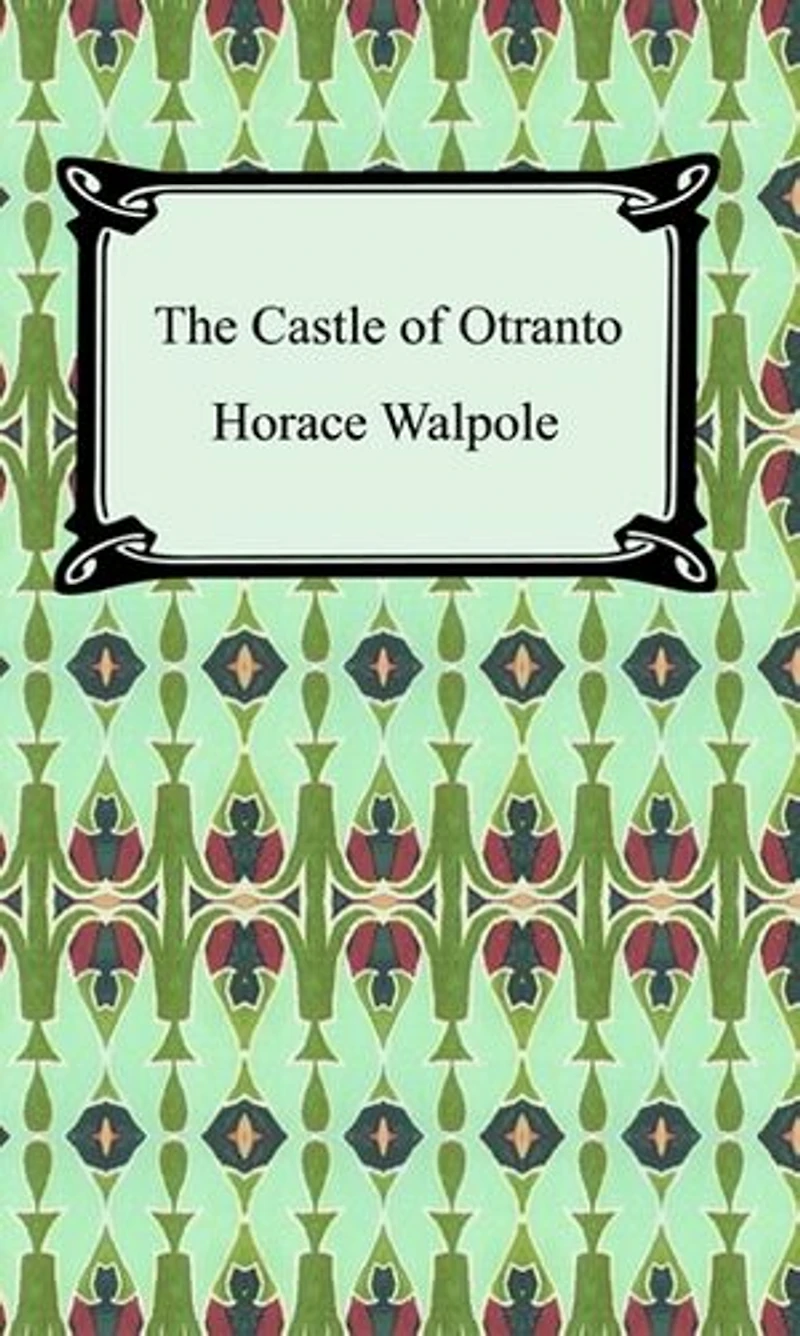 The Castle Of Otranto