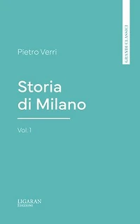 Storia di Milano, vol. 1