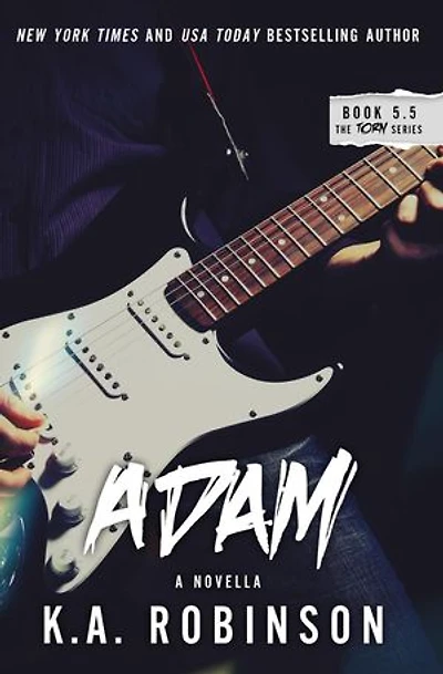 Adam: A Torn Series Novella: The Torn Series