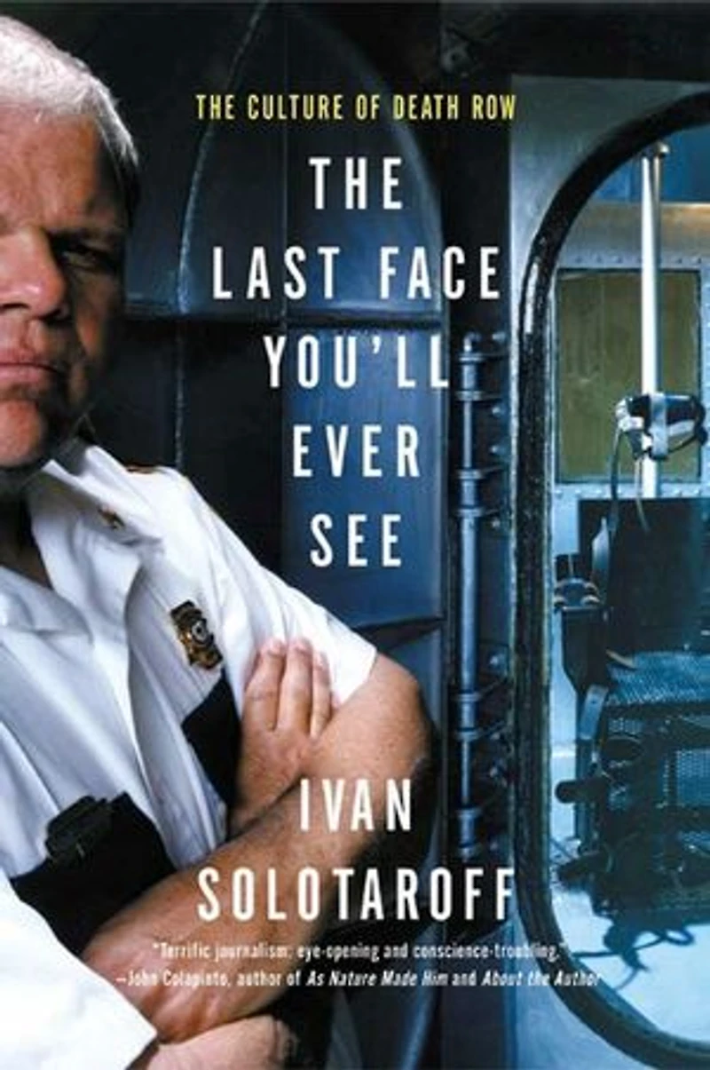The Last Face You’ll Ever See: Culture of Death Row