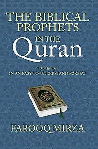 The Biblical Prophets in the Quran