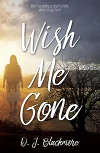 Wish Me Gone