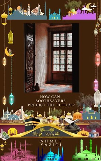 How Can Soothsayers Predict the Future?: A Glimpse into the Unseen Realms