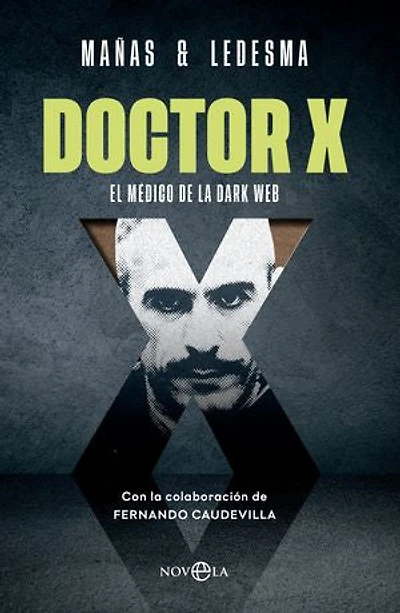 DoctorX: El médico de la Dark Web