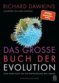 Das große Buch der Evolution: Eine neue Sicht auf die Entwicklung des Lebens