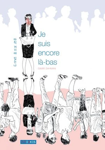 Je suis encore là bas