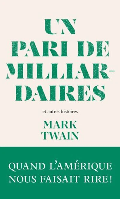 Un pari de milliardaires: et autres nouvelles