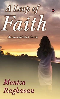 A Leap of Faith: An accomplished dream