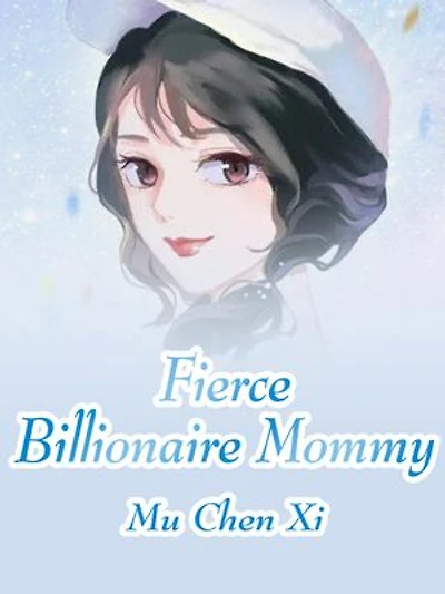 Fierce Billionaire Mommy: Volume