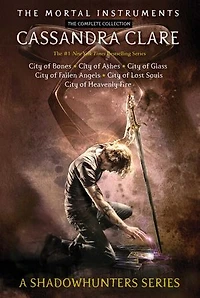 the Mortal Instruments, Complete Collection (Boxed Set): City of Bones; Ashes; Glass; Fallen Angels; Lost Souls; Heavenly Fire