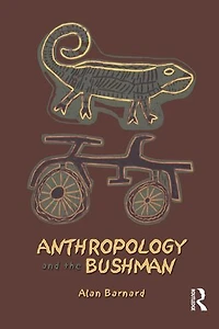 Anthropology and the Bushman