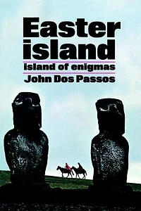 Easter Island: Island Of Enigmas