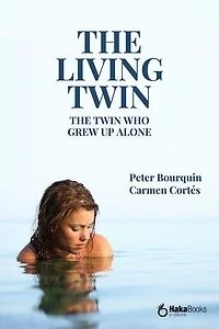 The living twin: The twin who grew up alone