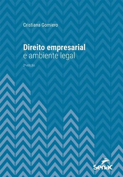 Direito empresarial e ambiente legal