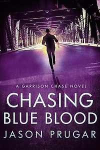 Chasing Blue Blood: Garrison Chase