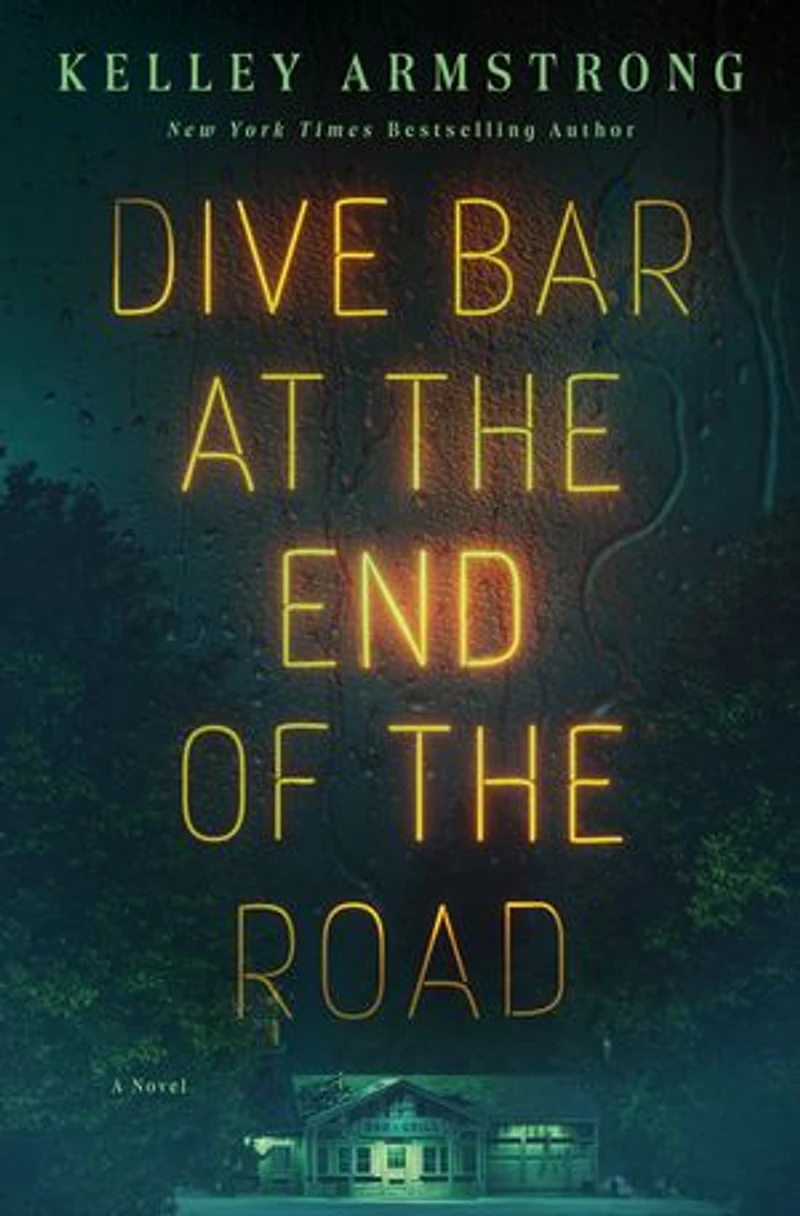 Dive Bar at the End of Road: A Novel